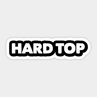 Hard Top Sticker